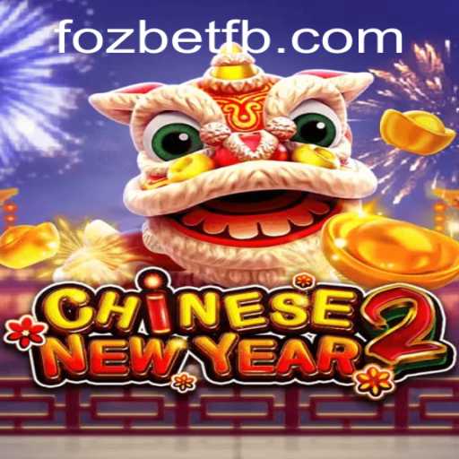 Explorando o Fascinante Mundo de CHINESENEWYEAR2 no Fozbet