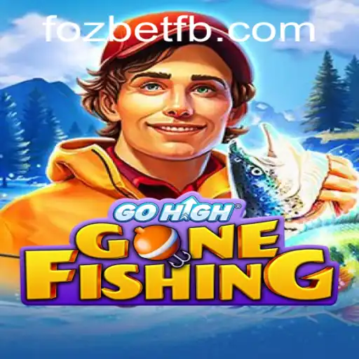 Descubra o Mundo de GoHighGoneFishing com Fozbet